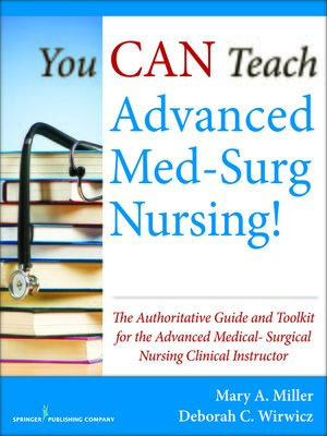 cover image of You CAN Teach Advanced Med-Surg Nursing!